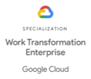 Google Cloud Specialization — Work Transformation Enterprise